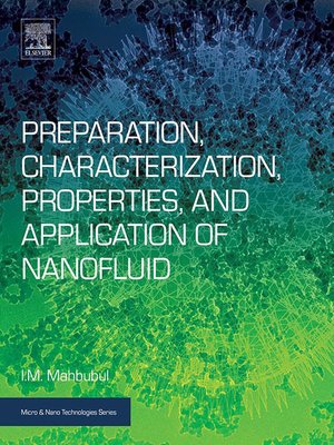 cover image of Preparation, Characterization, Properties, and Application of Nanofluid